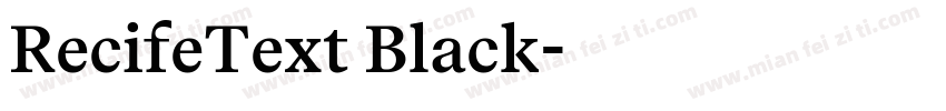 RecifeText Black字体转换